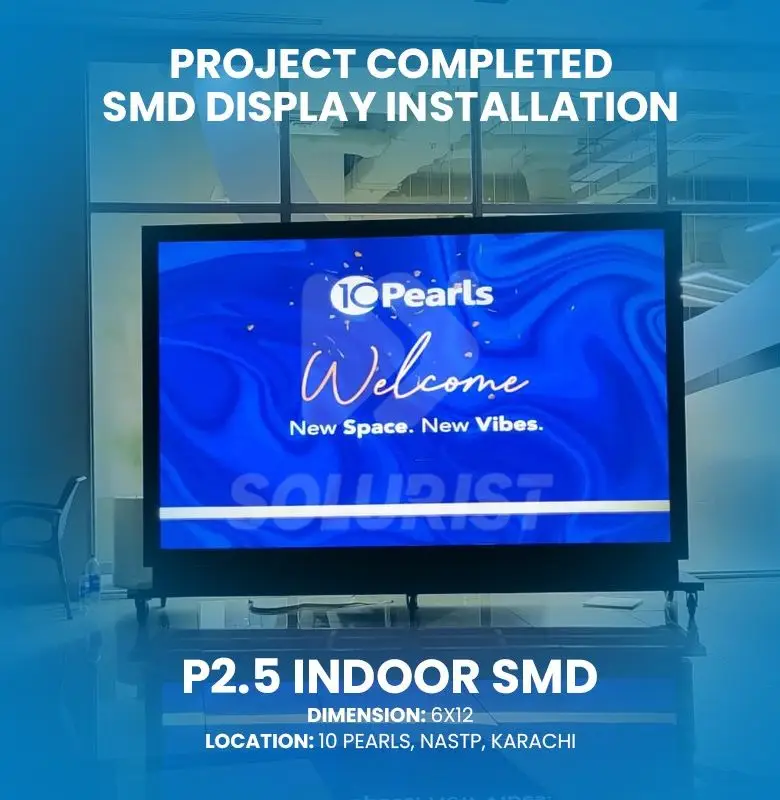 P2.5 Indoor SMD Screen (10 Pearls, NASTP, Karachi)