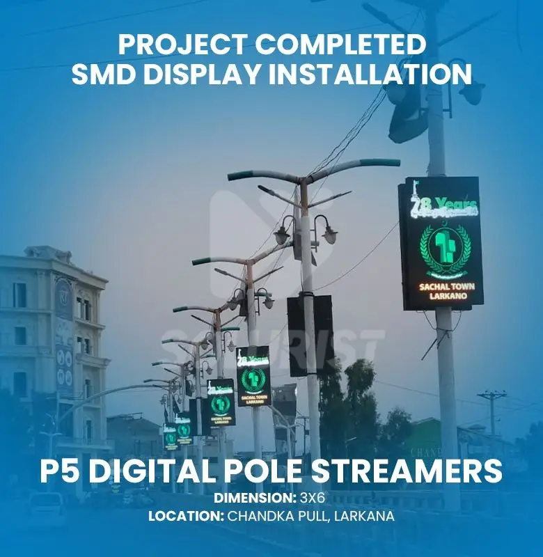 Digital Pole Streamers Larkana