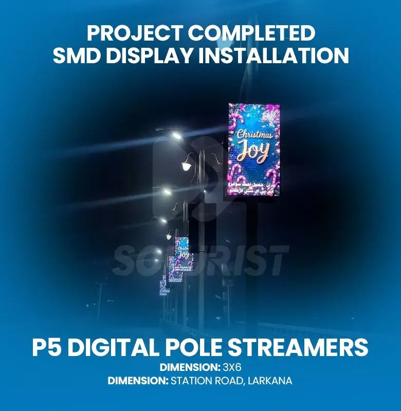 Digital Pole Streamers Larkana